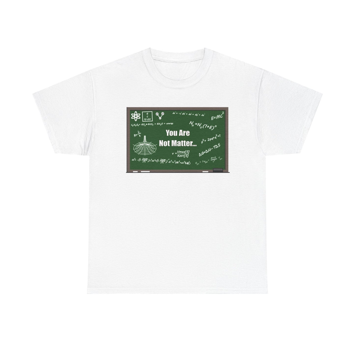 You Matter Chalkboard Unisex Heavy Cotton Tee