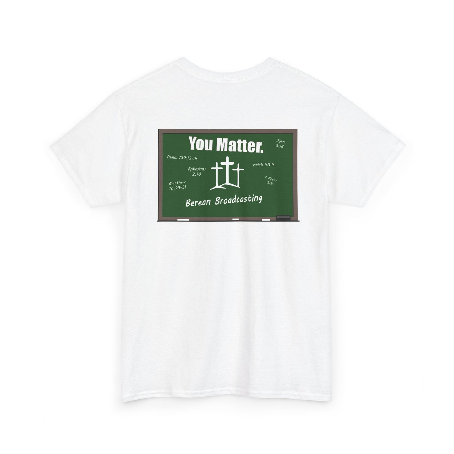 You Matter Chalkboard Unisex Heavy Cotton Tee